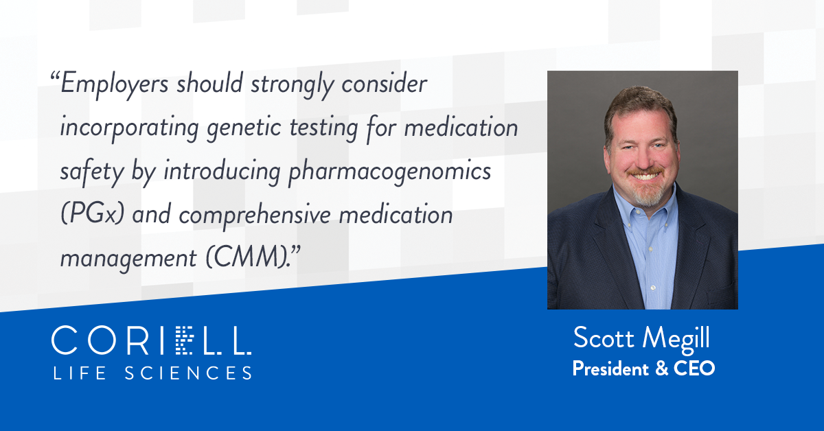 Quote from Coriell Life Sciences President and CEO Scott Megill for Wellbeing at Work Summit blog